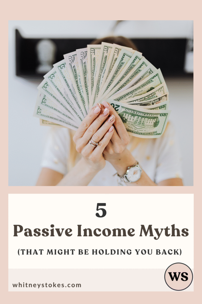 5 Common Passive Income Myths (And What You Actually Need to Know) 1